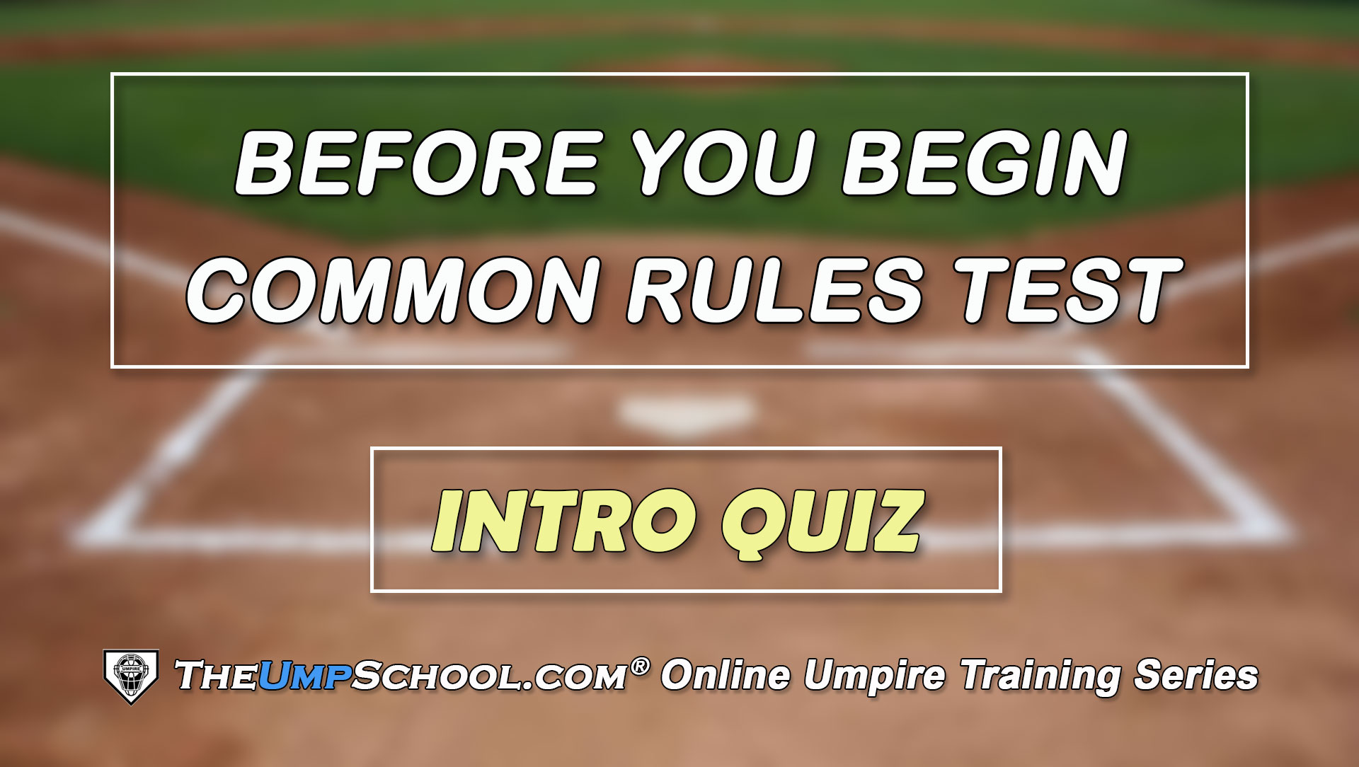 Player Rules Test Online Umpire Training